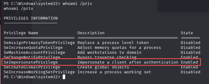 whoami /priv showing SeImpersonatePrivilege is enabled