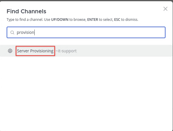 Mattermost find channels showing the server provisioning channel