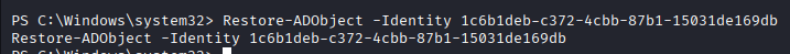Restore-ADObject restoring todd.wolfe from the Recycle Bin